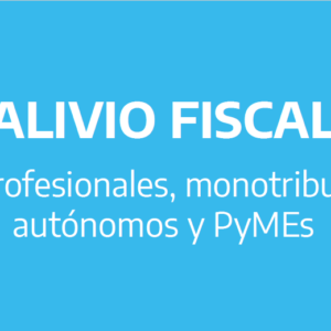 Análisis de las últimas medidas tributarias y económicas nacionales 2023- Alivio Fiscal 2023